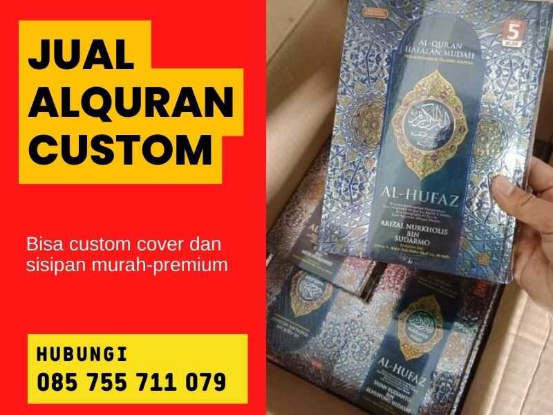 Jual Alquran Grosir-Eceran, Original, Berkualitas, & Bisa Custom